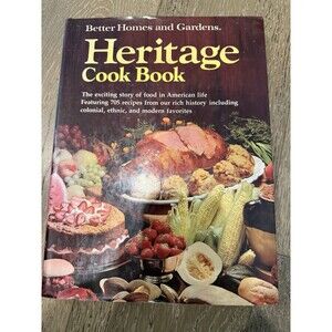 Vintage Better Homes and Gardens Heritage Cookbook 700+ Recipes 1976
